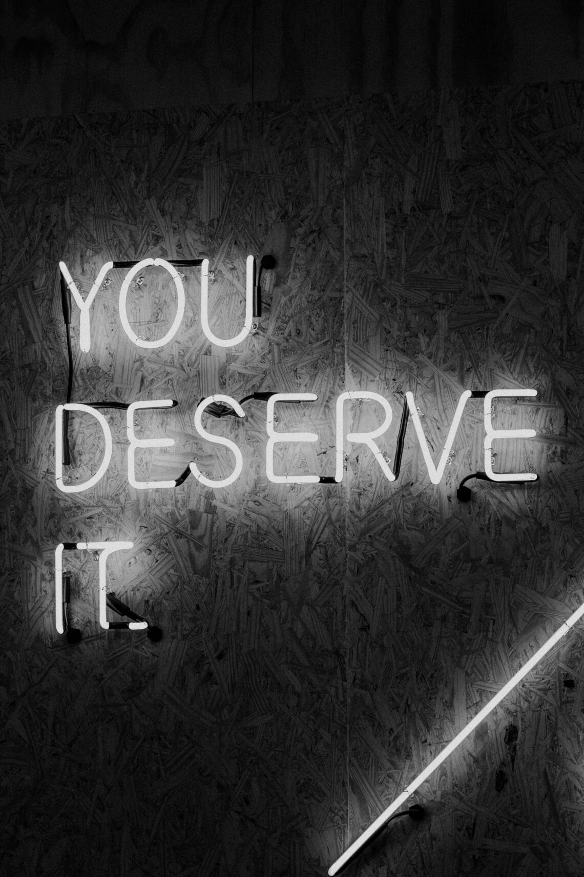 You Deserve it letters